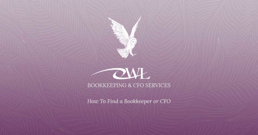 How To Find a Bookkeeper or CFO
