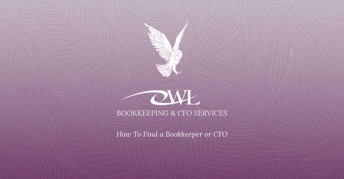 How To Find a Bookkeeper or CFO